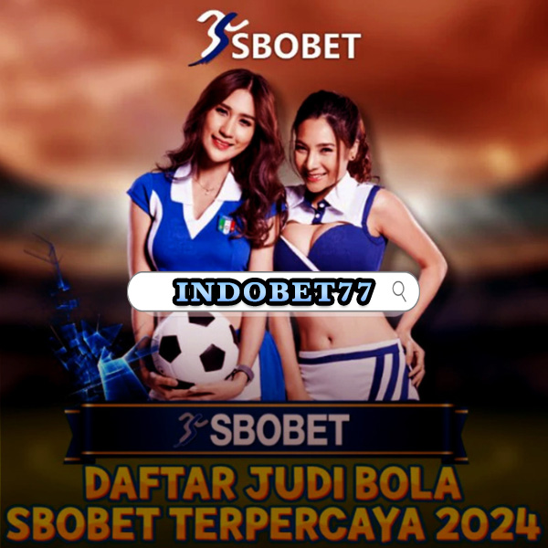 Panduan Lengkap Memilih agen sbobet resmi untuk Pemain Indonesia 32